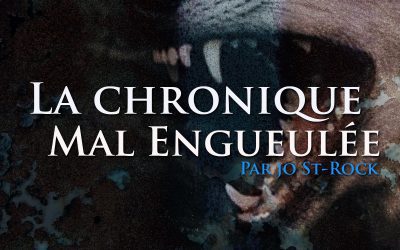 La chronique Mal Engueulée – La colère –  11 mars 2021