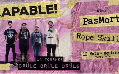 Critique & Photos: Capable//PasMort//Rope Skills @ Montréal –12 mars 2022