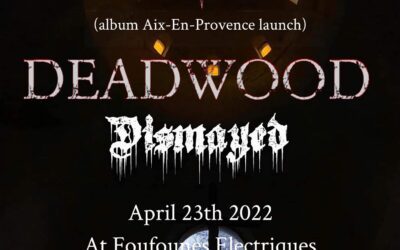 Photos: Tales From The Oracle//Deadwood//Dismayed @ Montréal – 23 avril 2022