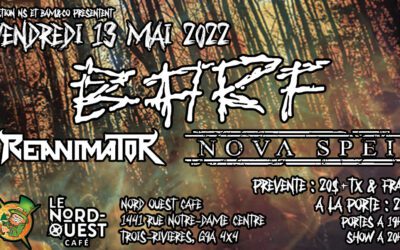 Critique & Photos: BARF//Reanimator//Nova Spei @ Trois-Rivières – 13 mai 2022