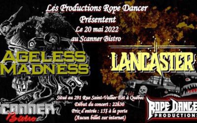 Photos: Ageless Madness//Lancaster @ Québec – 20 mai 2022