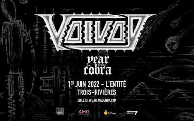 Critique & Photos: Voivod//Year Of The Cobra @ Trois-Rivières – 1 juin 2022