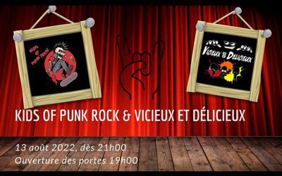 Kids Of Punk Rock///Vicieux et Délicieux @ Le 164 Lounge – 13 août 2022