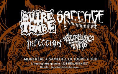 Photos Outre-Tombe//Saccage//Infeccion//Scorching Tomb @ L’Hémisphère Gauche, Montréal – 1 octobre 2022