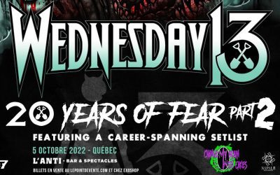 Wednesday 13//Change My Brain With Cakes @ L’Anti-Bar & Spectacles, Québec – 5 octobre 2022