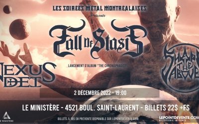 Fall Of Stasis – Lancement d&rsquo;album @ Le Ministère, Montréal – 2 décembre 2022