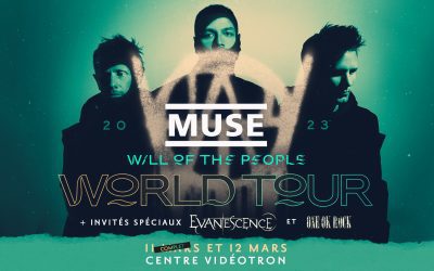 Muse//Evanescence//One Ok Rock @ Centre Vidéotron, Québec – 11 mars 2023