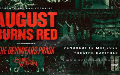 August Burns Red//The Devil Wears Prada//Bleed From Within @ Théâtre Capitole, Québec – 12 mai 2023