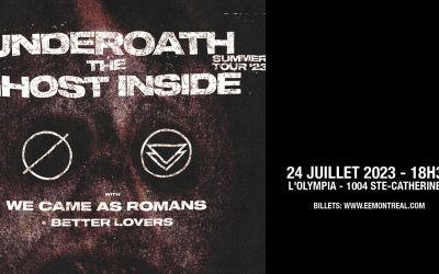 Underoath | The Ghost Inside | We Came As Romans | Better Lovers @ Olympia, Montréal – 24 juillet 2023