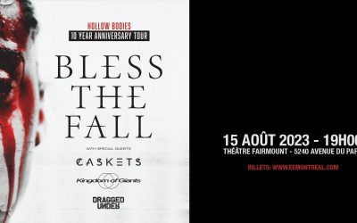 Blessthefall//Caskets//Kingdom of Giants//Dragged Under @ Théâtre Fairmount, Mtl – 15 août 2023