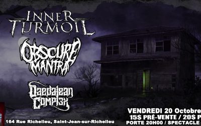 Inner Turmoil//Obscure Mantra//Daedalean Complex @ Le 164 Lounge, St-Jean-Sur-Richelieu – 20 octobre 2023