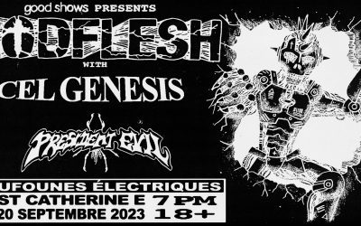GodFlesh//Cel Genesis//President Evil @ Foufounes Électriques – 20 septembre 2023