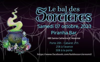 Le Bal des Sorcières | 5e édition @ Piranha Bar, Montréal – 7 octobre 2023