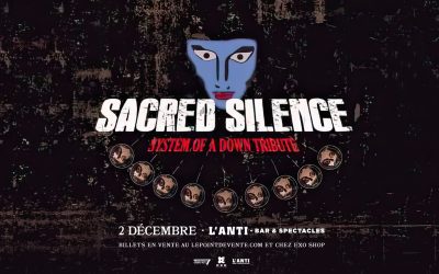 Sacred Silence – Hommage à System Of  A Down @ L&rsquo;Anti Bar & Spectacles, Qc – 2 décembre 2023