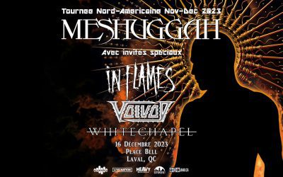 Meshuggah//In Flames//Voivod//WhiteChapel @ Place Bell, Laval – 16 décembre 2023
