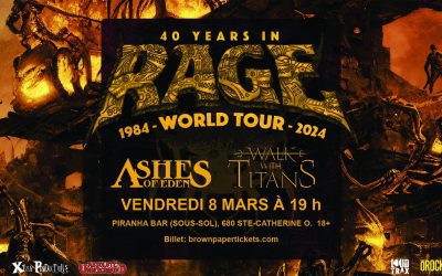 RAGE//COP//Ashes Of Eden//Walk With Titans @ Piranha Bar, Montréal – 8 mars 2024