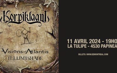 Korpiklaani//Visions Of Atlantis//Illumishade @ Cabaret La Tulipe, Montréal – 11 avril 2024