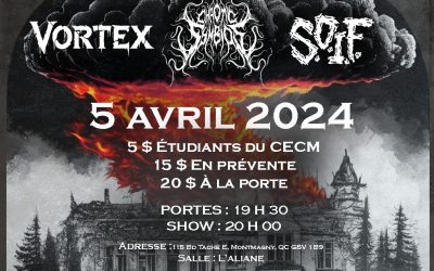 Summoning the HELL School&rsquo;S: Vortex//Chaotic Symbios//SOIF @ Montmagny – 5 avril 2024