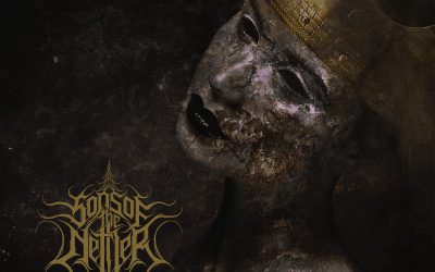 Critique d&rsquo;album: Sons Of The Nether – And All Was Forgiven (19 avril 2024)