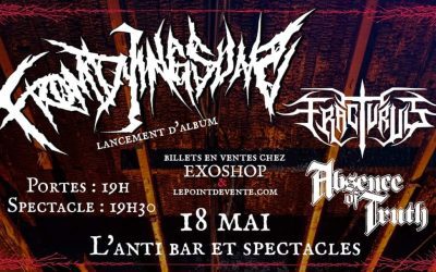 From Dying Suns//Fracturus//Absence of Truth @ L&rsquo;Anti Bar & Spectacles, Québec – 18 mai 2024