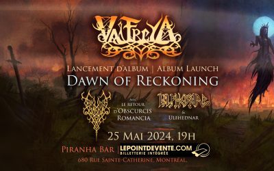 Valfreya//Obscurcis Romancia//Ulfhednar @ Piranha Bar, Montréal – 25 mai 2024