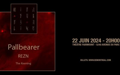 Pallbearer//REZN//The Keening @ Théâtre Fairmount, Montréal – 22 juin 2024