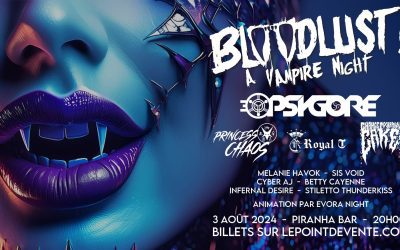 GothFest Bloodlust! A Vampire Night! @ Montréal – 3 août 2024