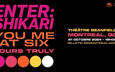 Enter Shikari//You Me At Six//Yours Truly @ Théâtre Beanfield, Mtl – 21 octobre 2024