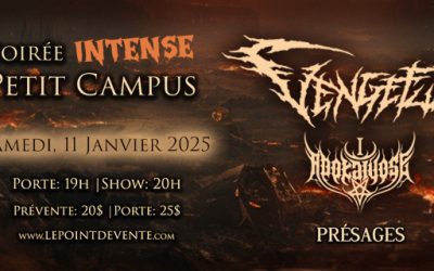 Vengeful // I Apokalypse // Présages @ Petit Campus, Montréal – 11 janvier 2025
