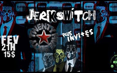 Jerkswitch//Twenty Five Sixty @ Taverne Royale, Trois-Rivières – 7 février