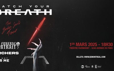 Catch Your Breath//The Funeral Portrait//Archers//If Not For Me @ Théâtre Fairmount – 1er mars 2025