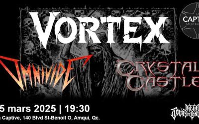 Vortex//Omnivide//Crystal Castle @ La Captive, Amqui – 15 mars 2025