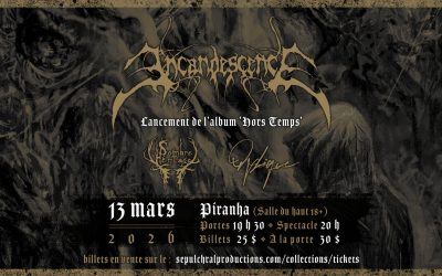 Incandescence//Sombre Héritage//Orphique @ Piranha Bar, Montréal – 13 mars 2026