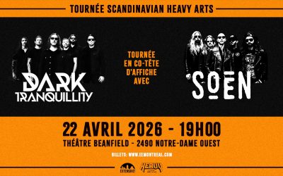 Dark Tranquility//Soen//Persefone @ Théâtre Beanfield, Montréal – 22 avril 2026