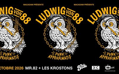 Ludwig Von 88//MR.82//Les Krostons @ Club Soda, Montréal – 9 octobre 2026