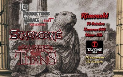Stadaconé//Walk With Titans @ Taverne 666, Rimouski – 16 octobre 2026
